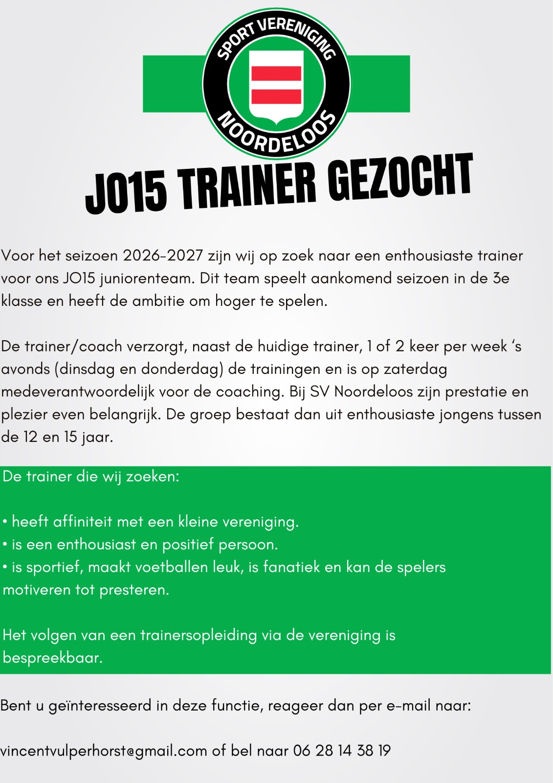 Wij zijn op zoek naar een trainer voor O15